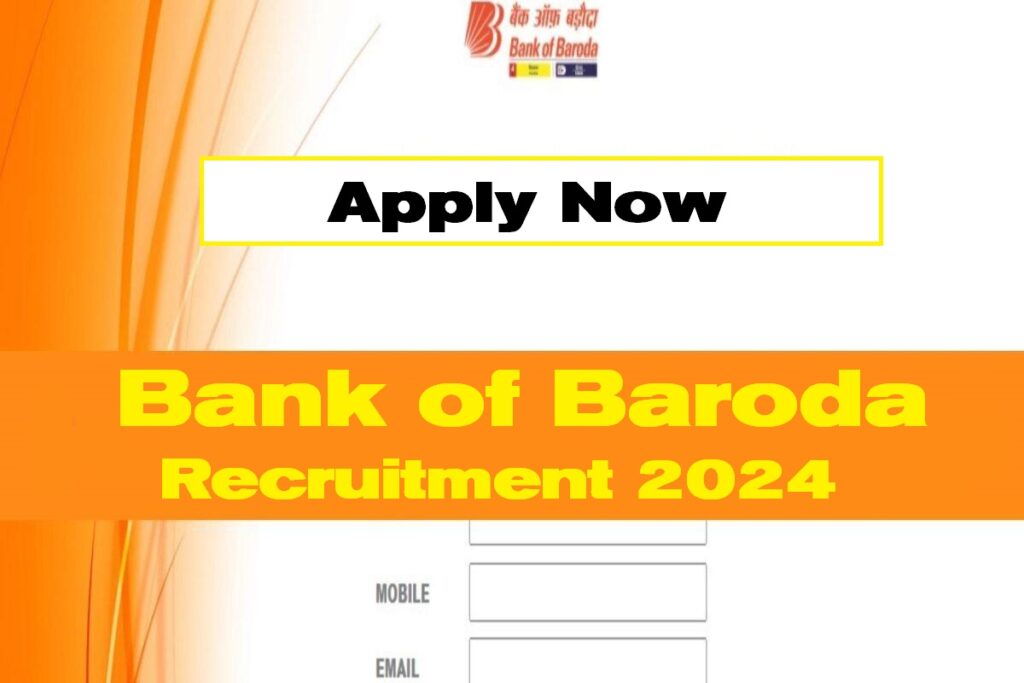 Bank of Baroda Recruitment 250 Posts, बंपर भर्ती ऐसे करे आवेदन