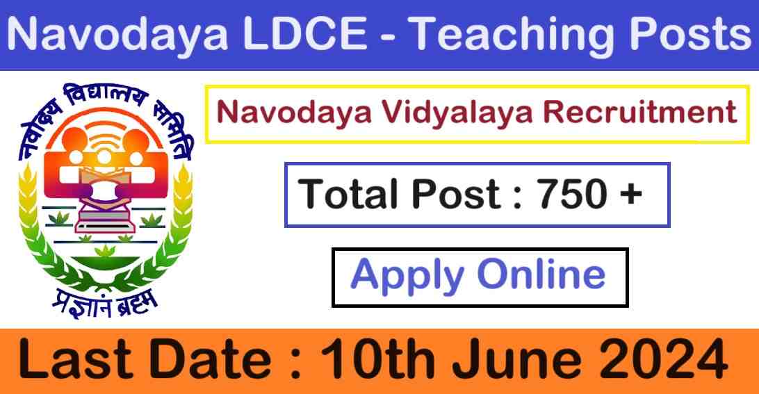 Navodaya Vidyalaya 750+ Teaching Post Recruitment Apply Now